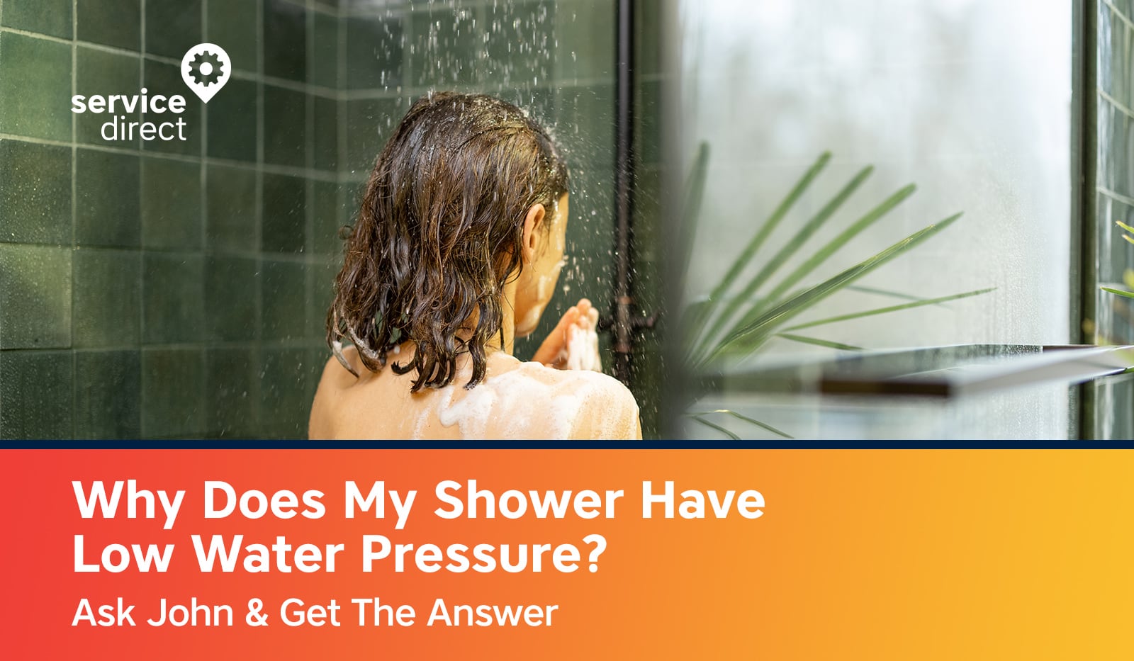 Featured image for Shower Water Pressure Suddenly Dropped? Here’s What Might Be Wrong