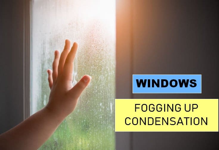 Featured image for Windows Fogging Up Inside? Causes and How to Prevent Condensation